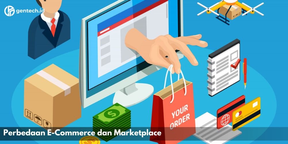 Perbedaan E-commerce dan Marketplace