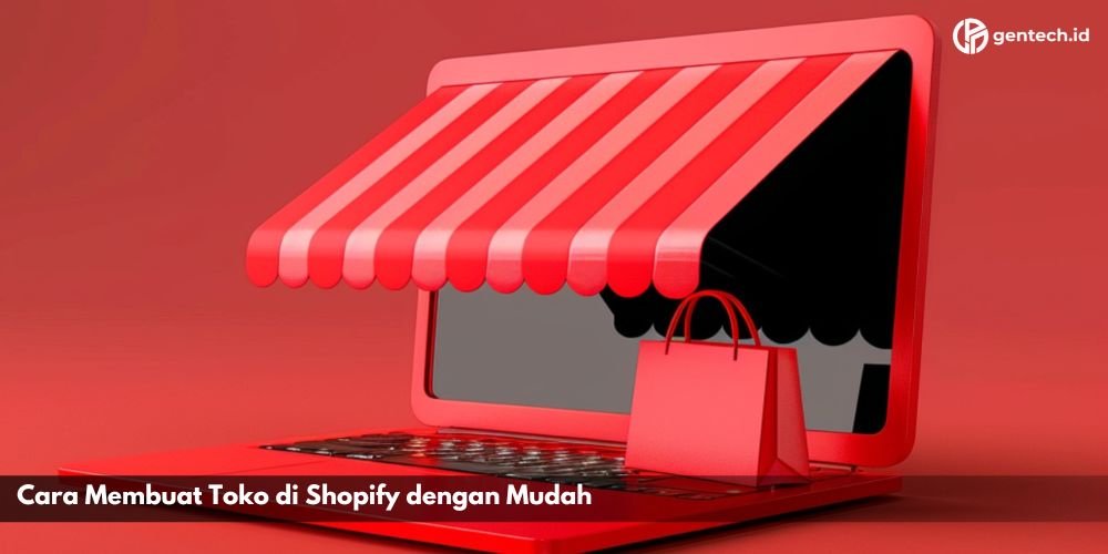 Cara Membuat Toko di Shopify