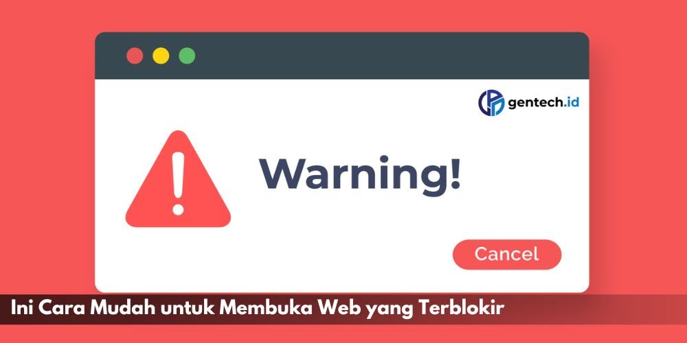 membuka web terblokir
